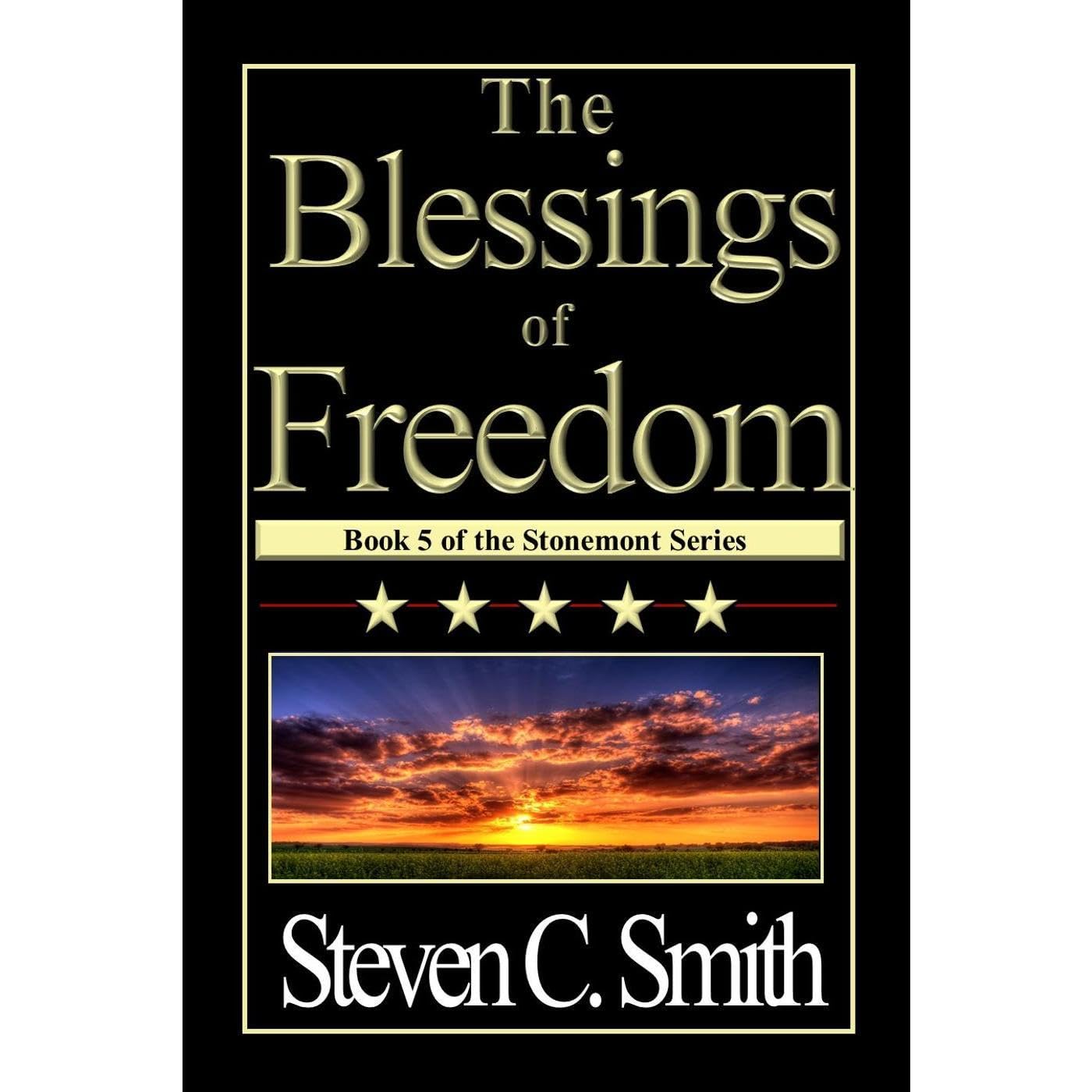 The Blessings of Freedom