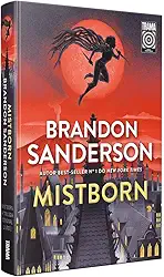 Mistborn: O Império Final: Livro 1 de Mistborn
