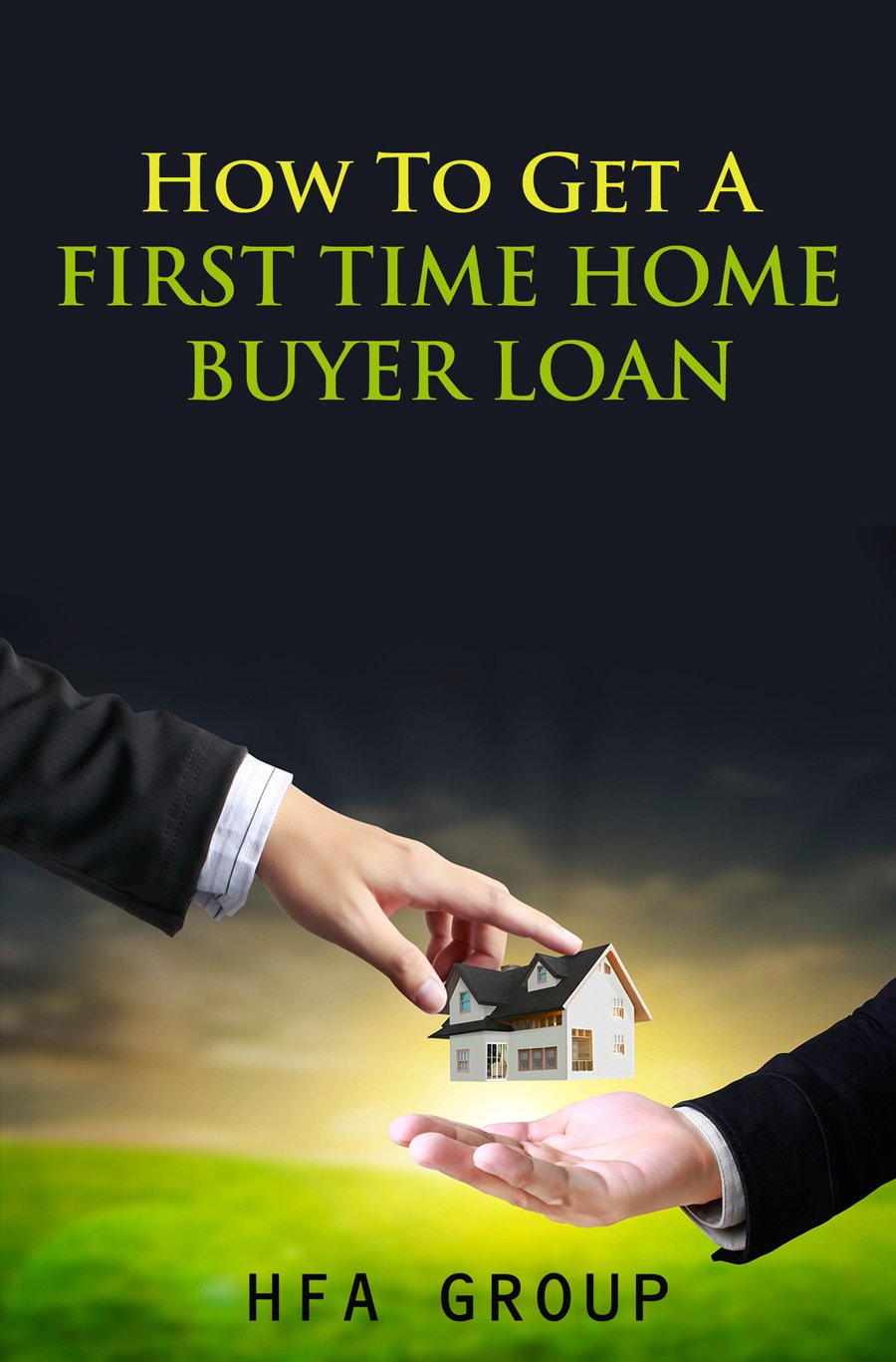 Stunning How Can I Get A First Time Home Buyers Loan Photo Illustration Stunning How Can I Get A First Time Home Buyers Loan Photo Illustration