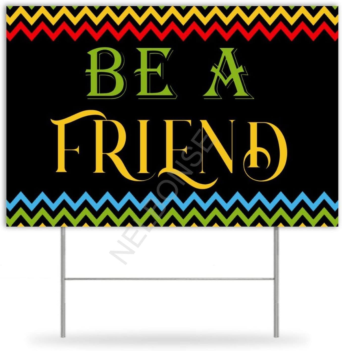 Be A Friend Blank Lawn Signs with Stakes 12"x18