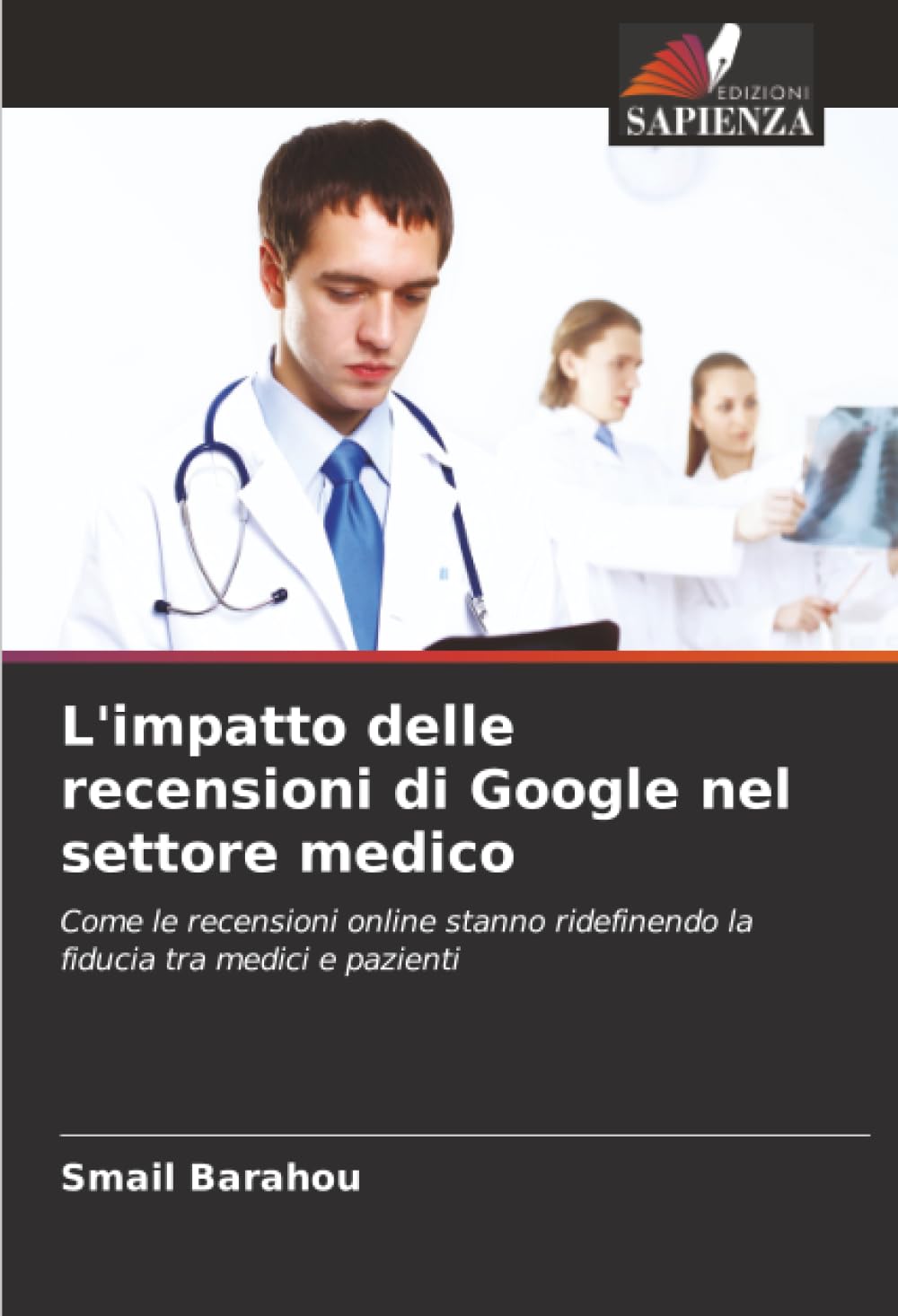 L'impatto delle recensioni di Google nel settore medico: Come le recensioni online stanno ridefinendo la fiducia tra medici e pazienti
