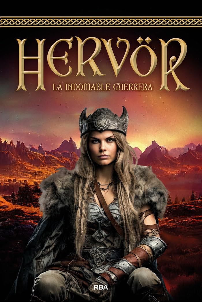 Hervör: La indomable guerrera (Novelas ficción)