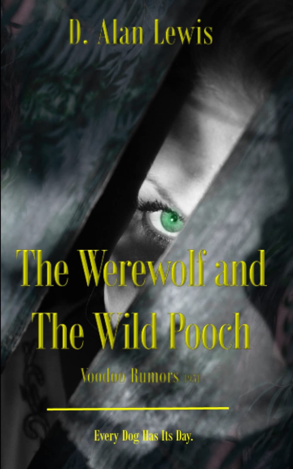 Cover of The Werewolf and The Wild Pooch