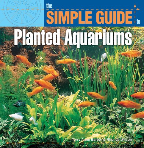 Image of Simple Guide to Planted Aquariums (Simple Guide To. . .)
