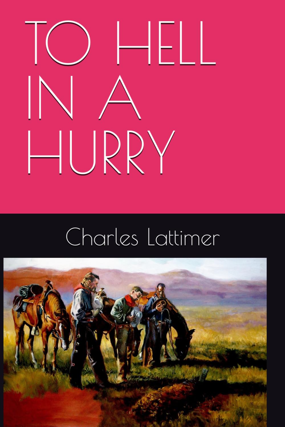 TO HELL IN A HURRY