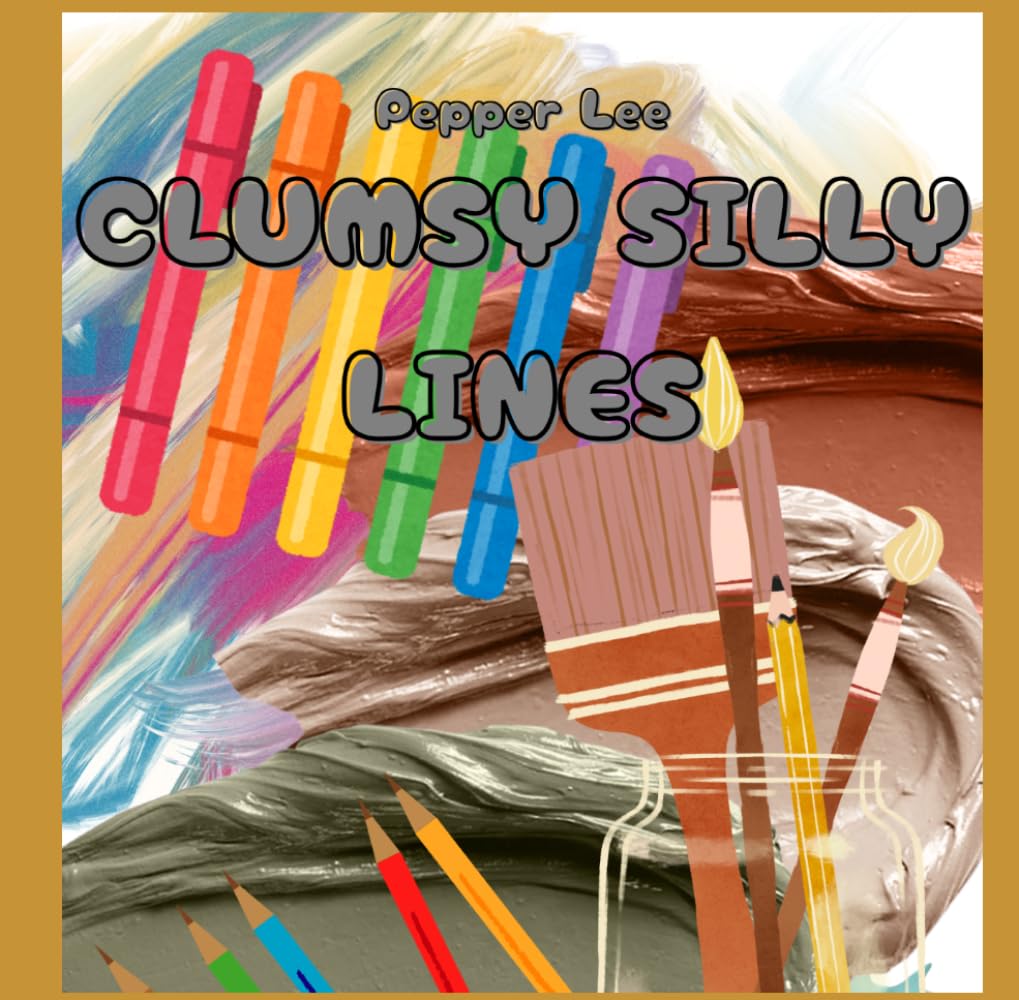 Clumsy Silly Lines