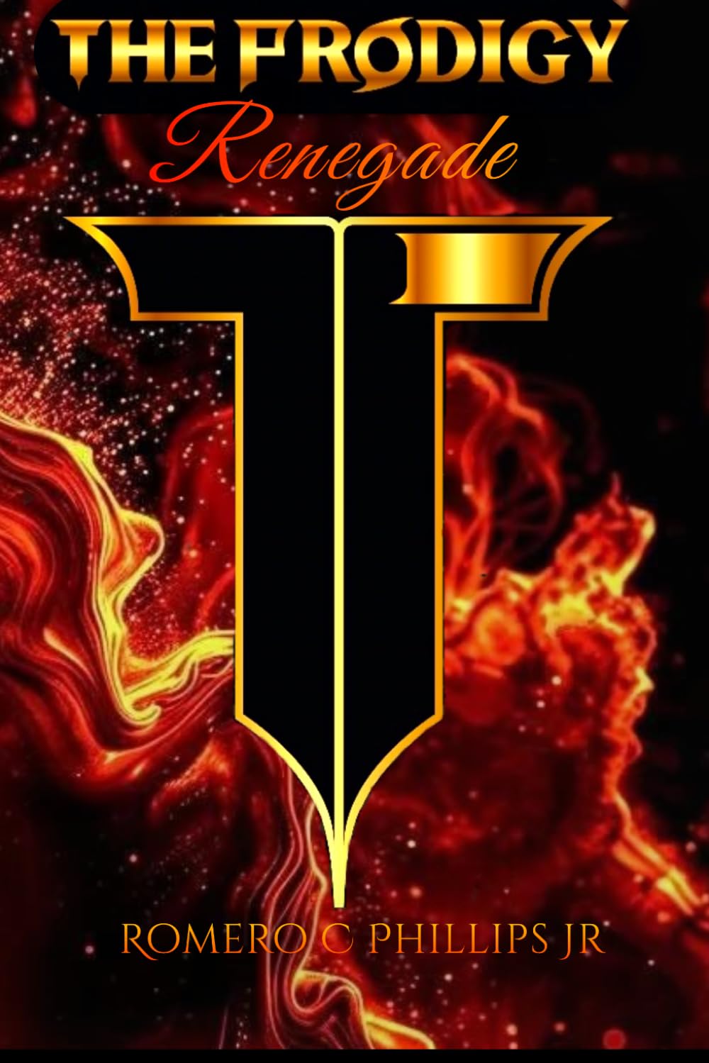 The Prodigy Renegade: Revised Edition