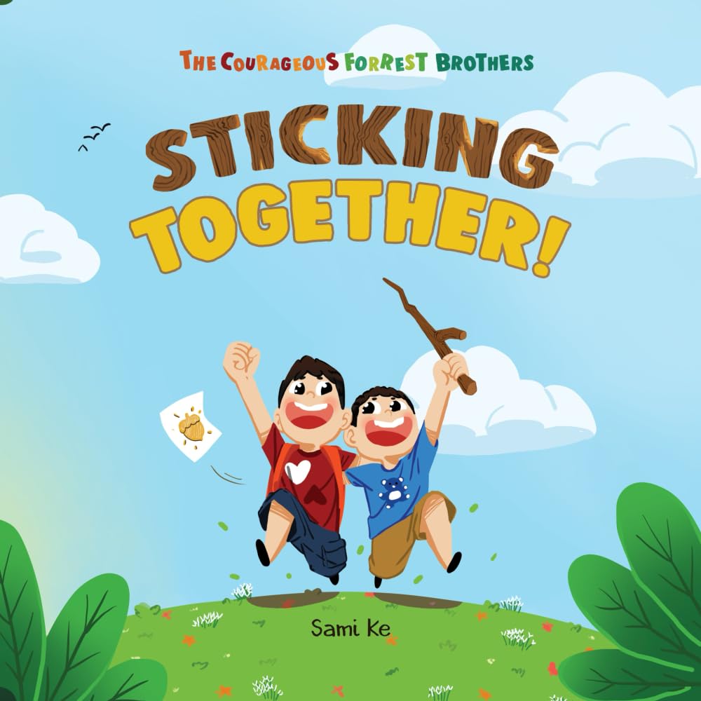 Sticking Together (The Courageous Forrest Brothers)