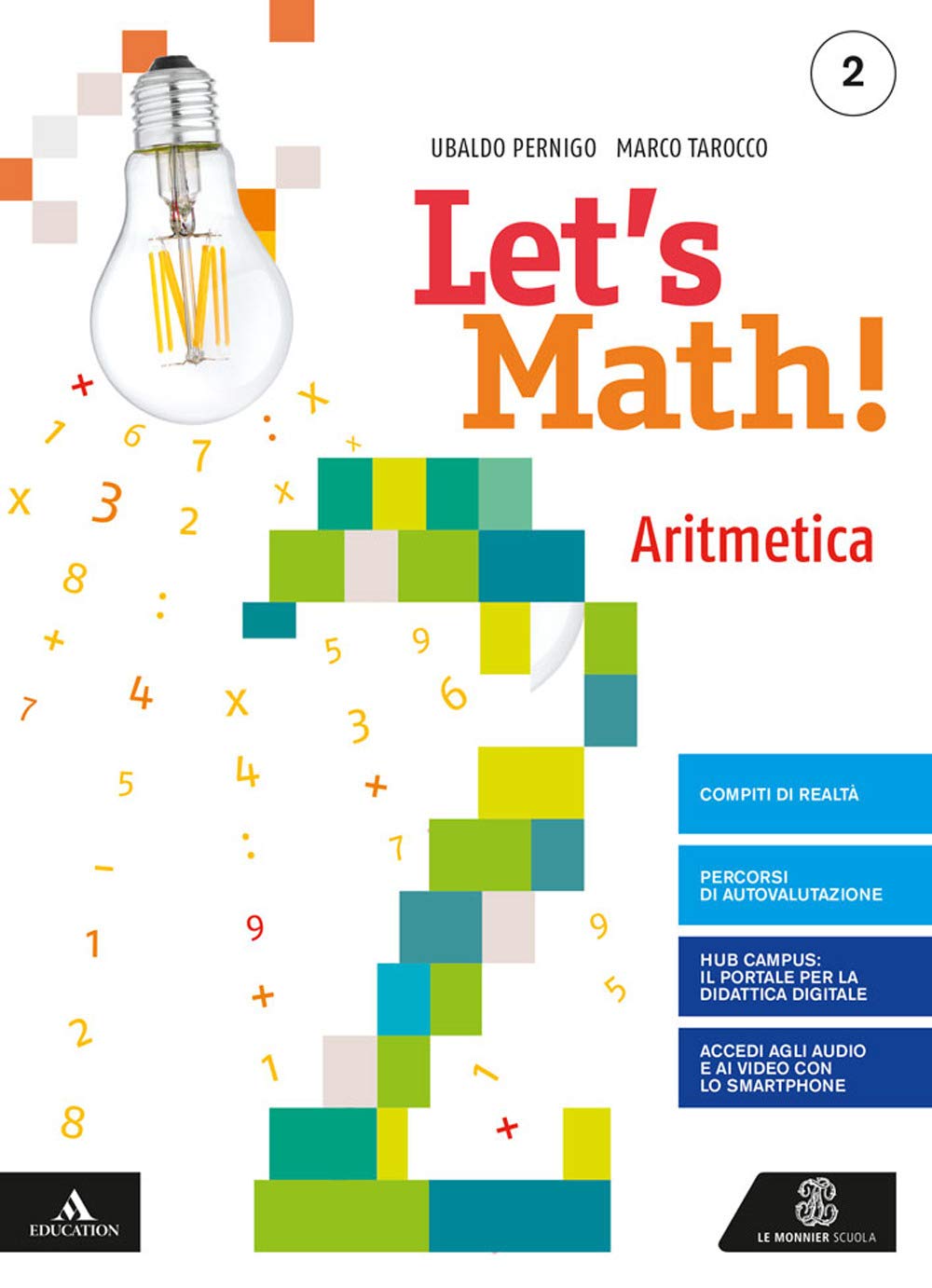 Let's math!. Aritmetica + geometria. Per la Scuola media. Con e-book. Con espansione online (Vol. 2)