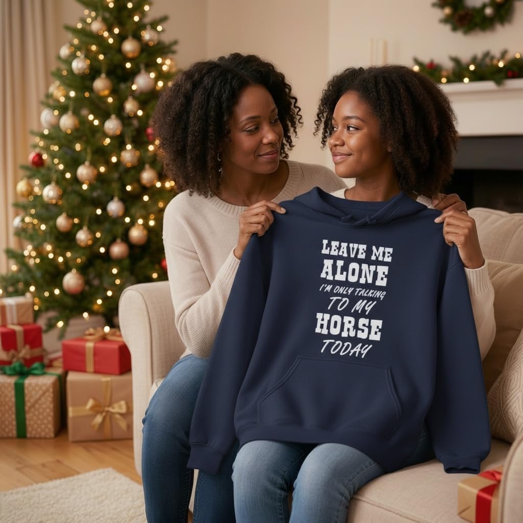Tstars Leave Me Alone I'm Only Talking to My Horse Hoodie Teen Girls & Women Gift for Riders and Equestrian Fans