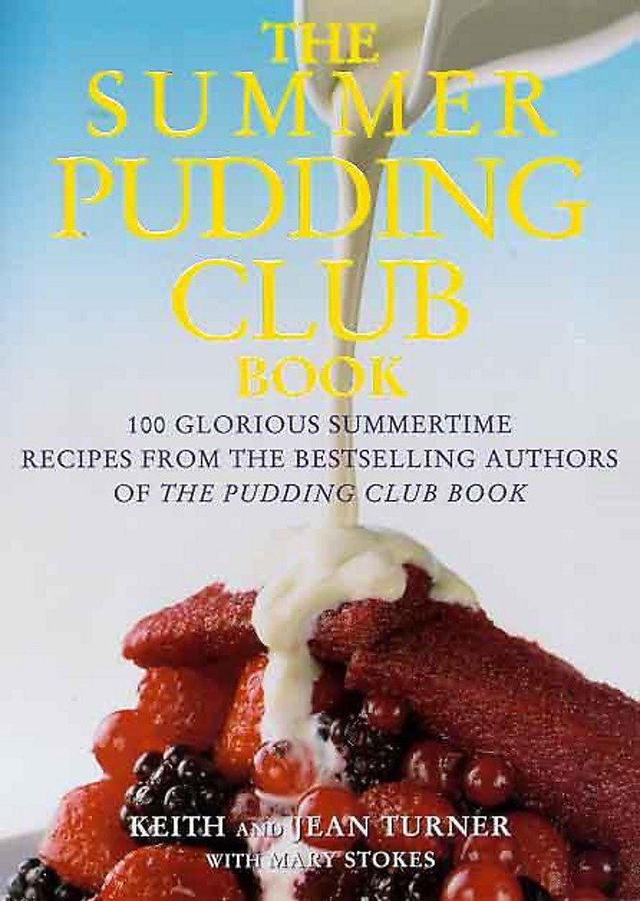 The Summer Pudding Club Book Amazon.co.uk Turner, Jean and Keith