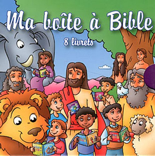Ma boîte à Bible : 8 livrets : La Création ; L'arche de Noé ; David et Goliath ; Daniel et les lions ; La naissance de Jésus ; Paraboles de Jésus ; Miracles de Jésus ; L'histoire de Pâques Ma boîte à Bible : 8 livrets : La Création ; L'arche de Noé ; David et Goliath ; Daniel et les lions ; La naissance de Jésus ; Paraboles de Jésus ; Miracles de Jésus ; L'histoire de Pâques
