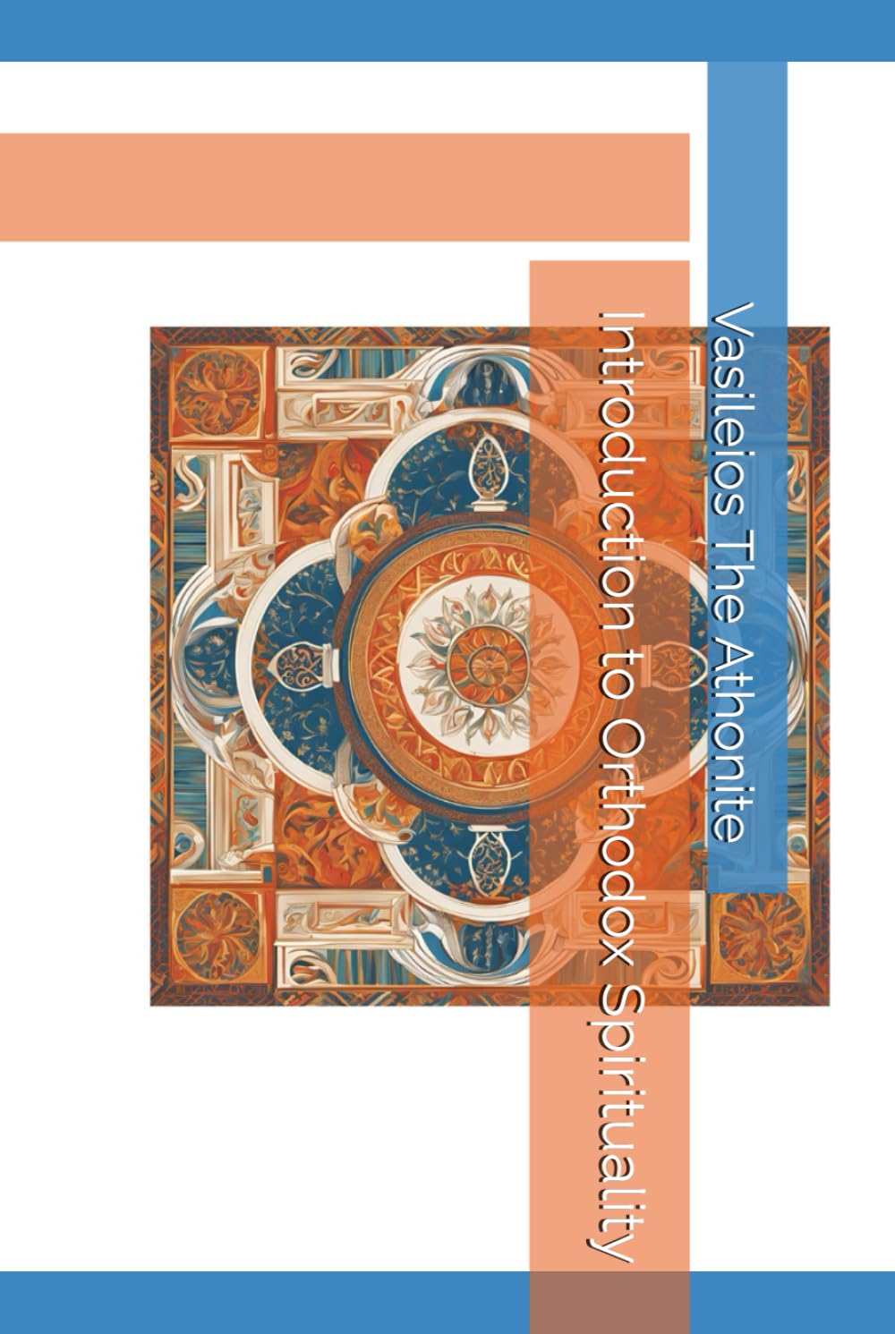 Introduction to Orthodox Spirituality