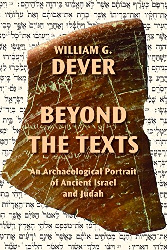 Beyond the Texts: An Archaeological Portrait of