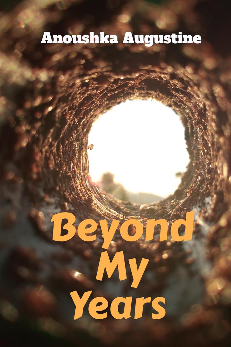 Beyond My Years