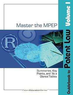 Guidebook to Patent Law - Vol I: Ed9, Rev 07.2022 (Post September 18, 2023)