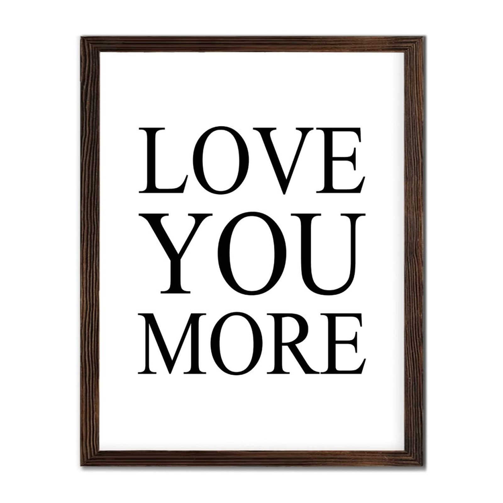 Targa da parete in legno con citazioni ispiratrici, scritta Love You More rustica in legno da appendere alla parete, camera da letto, soggiorno, ufficio, 45,7 x 50,6 cm