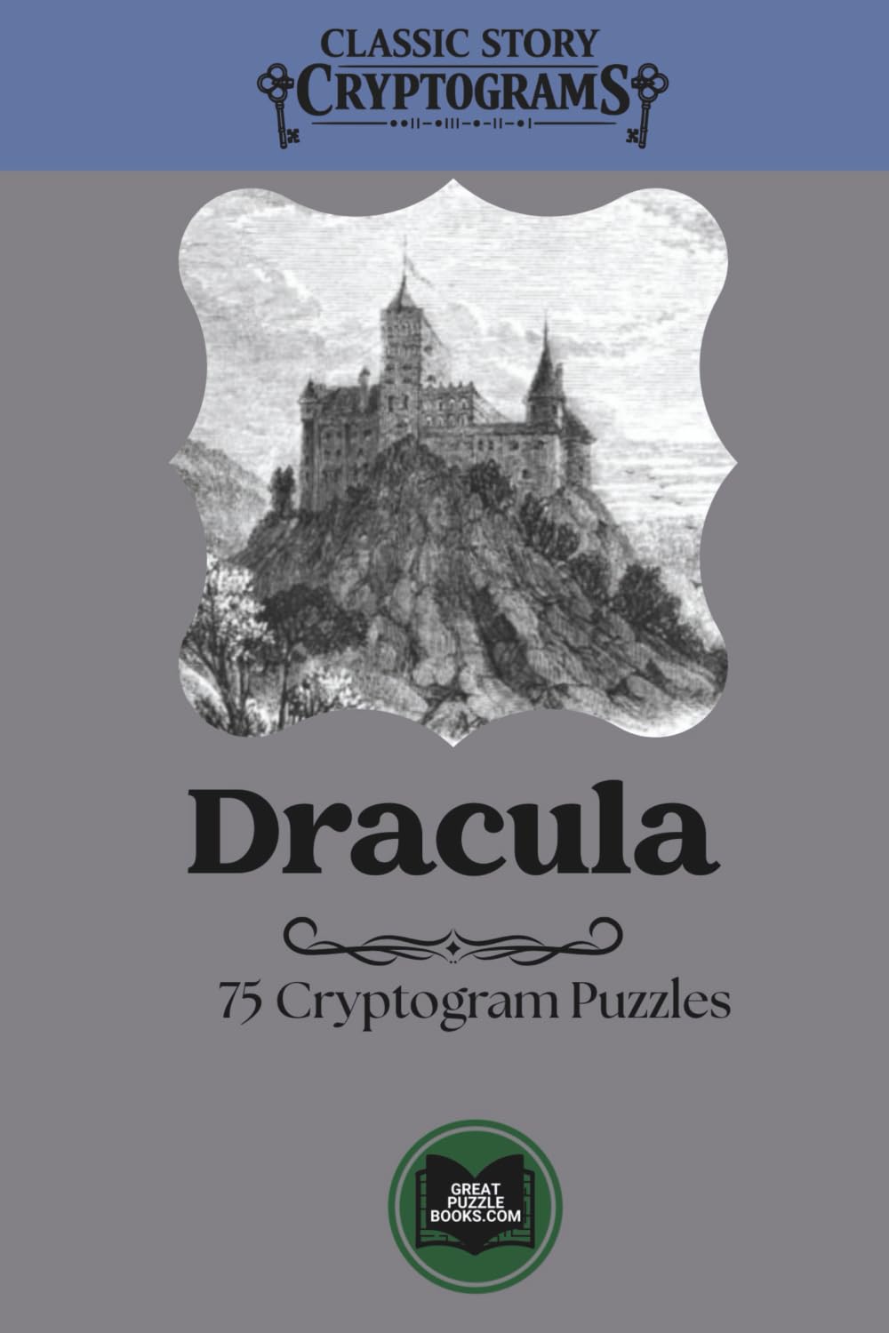 Dracula: Classic Story Cryptograms Volume 13