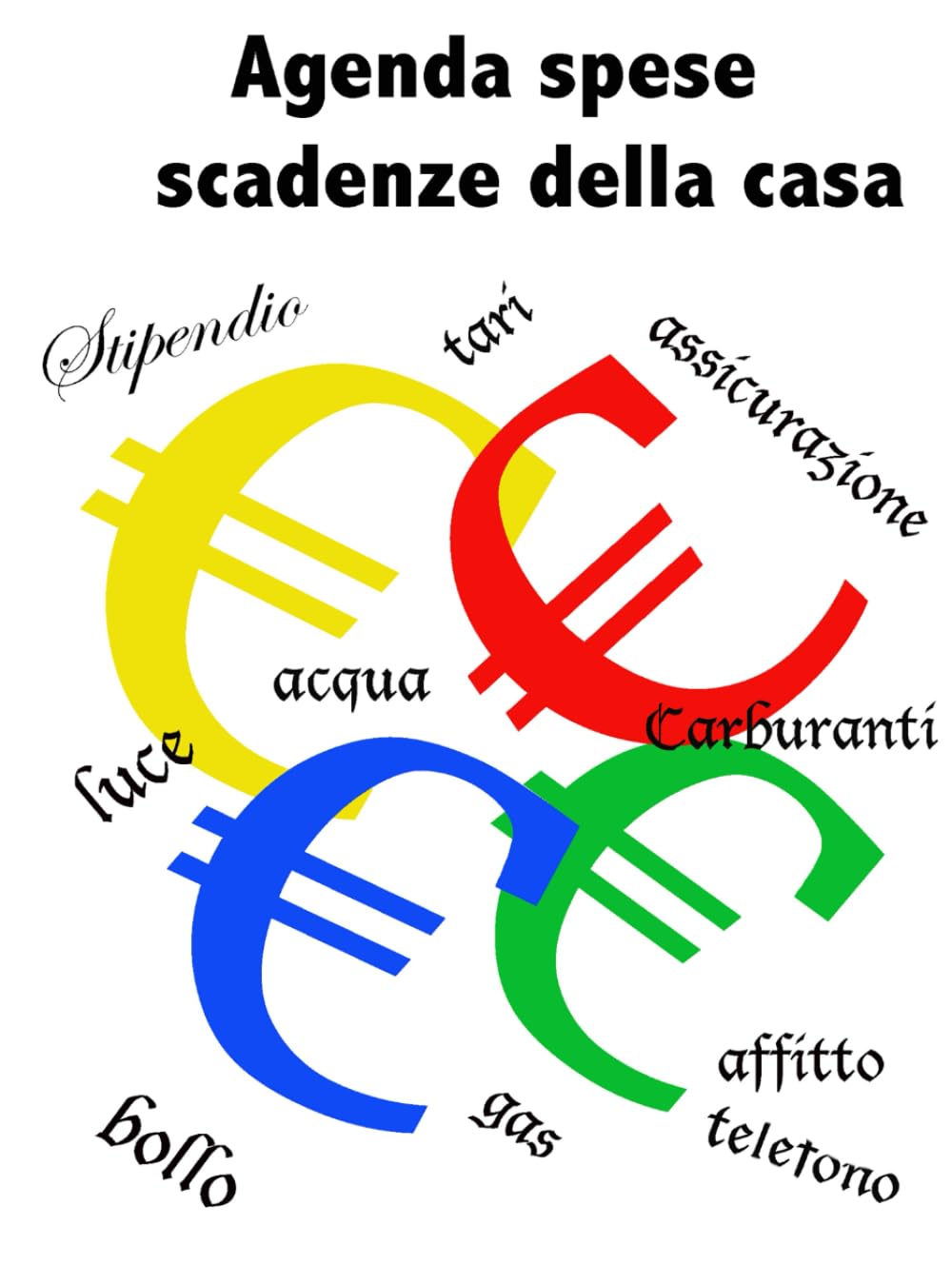 Agenda dei conti di casa: Spese, Scadenze, Entrate, Uscite, conti di casa