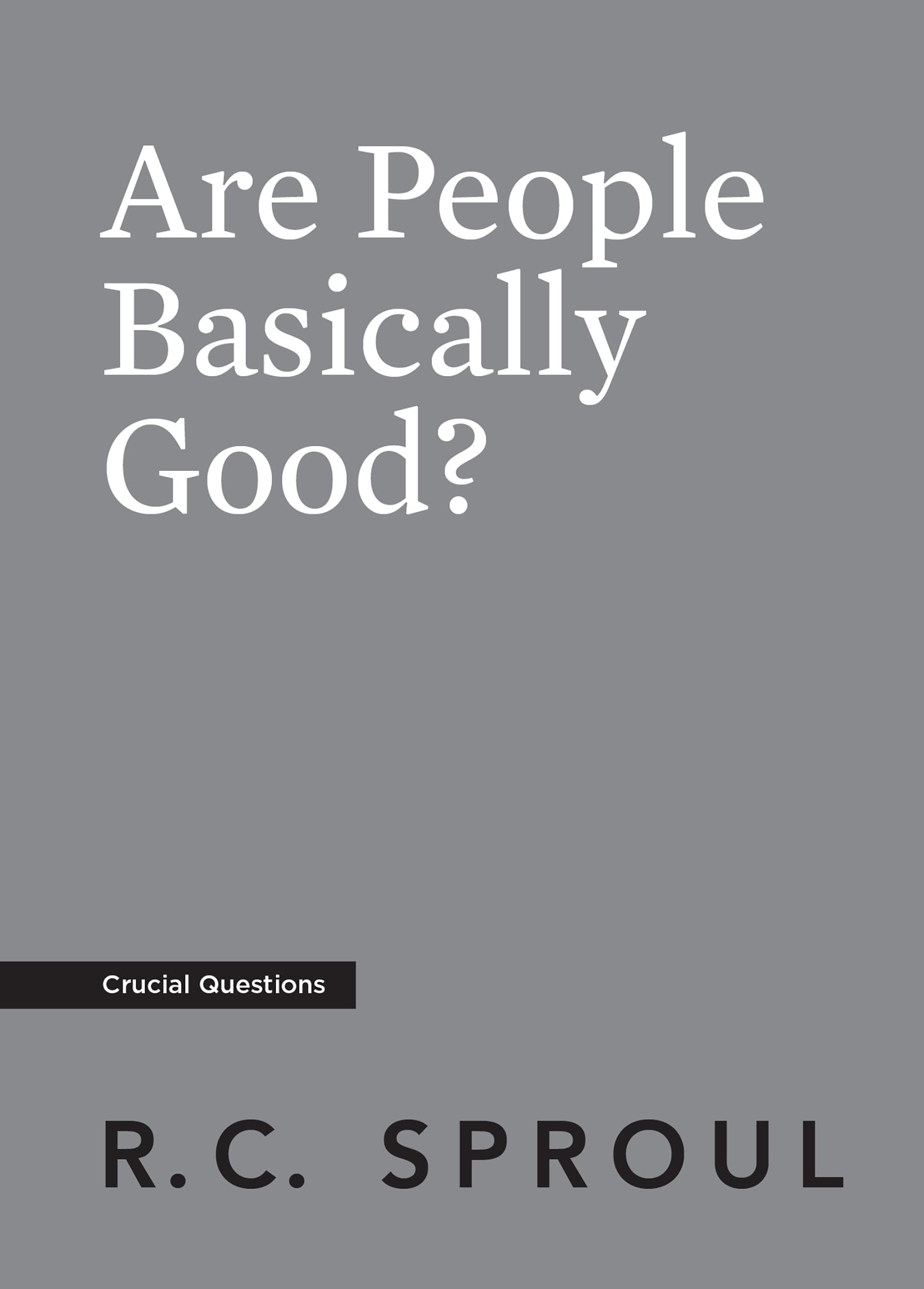 Are People Basically Good?
