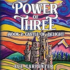 The Castle of Delight Audiolibro Por Sue Carpenter arte de portada