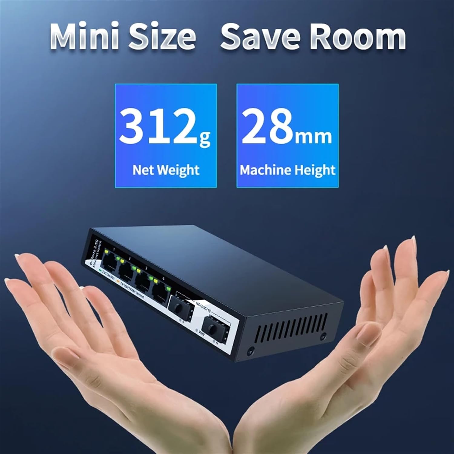 Hands holding the HORACO 2.5GbE Network Switch, with text overlays indicating 'Mini Size Save Room', '312g Net Weight', and '28mm Machine Height'.