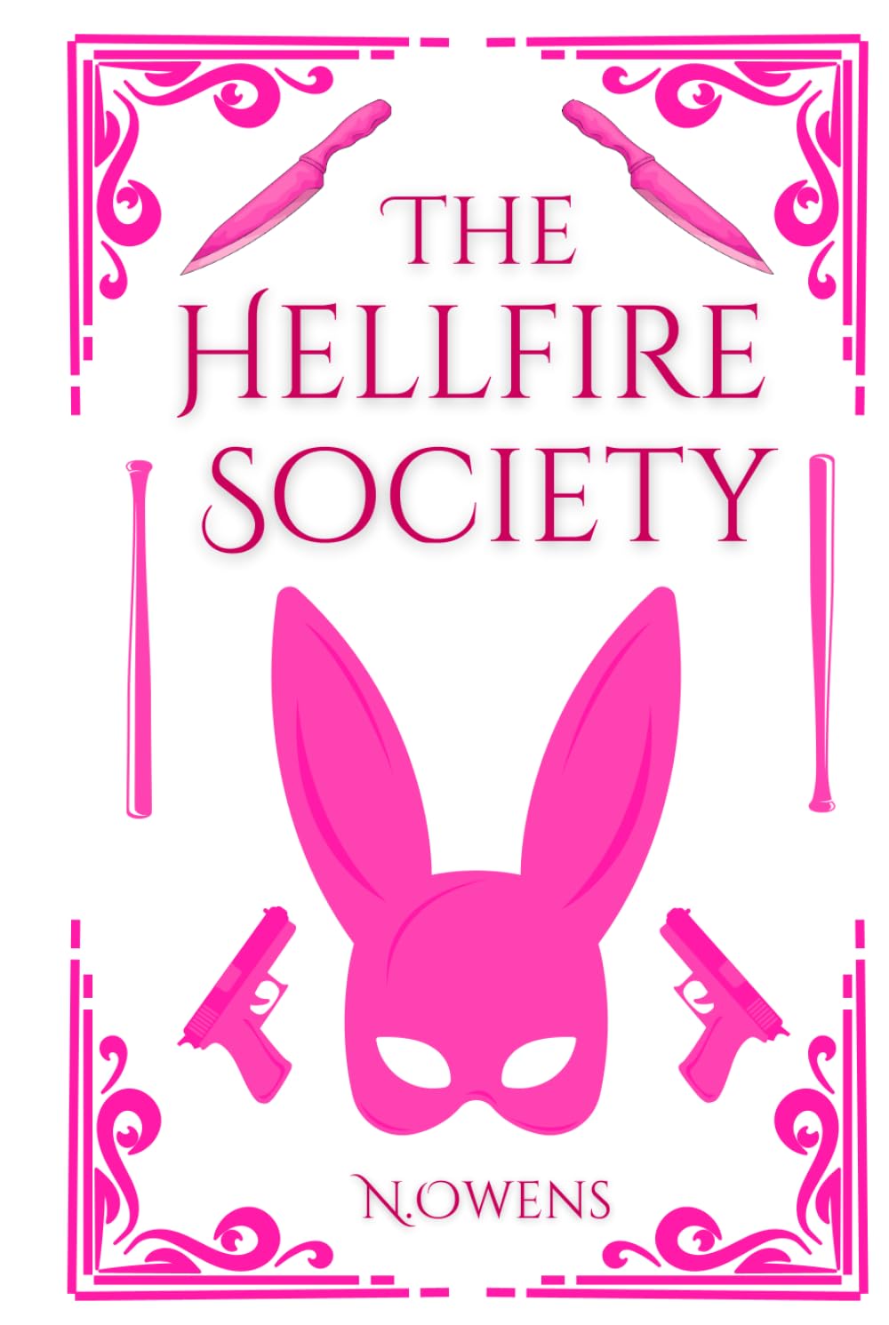 The Hellfire Society: Omnibus: A Dark Masked Men Why Choose