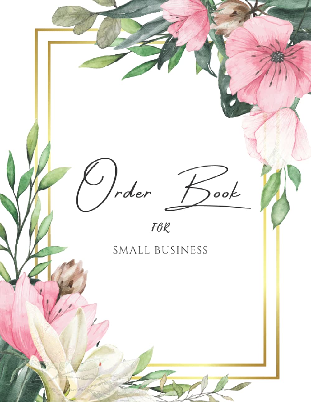 Order Book for Small Business: Keep Track of Customer Purchases and Sales for Online and Retail Stores