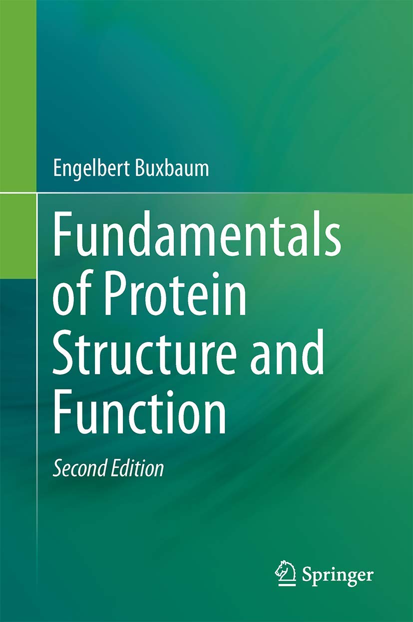 Fundamentals of Protein Structure and Function cover