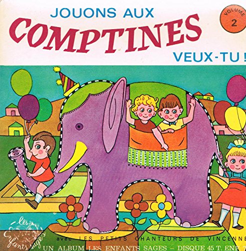 jouons aux comptines, veux-tu ! volume 2 (45 tours)