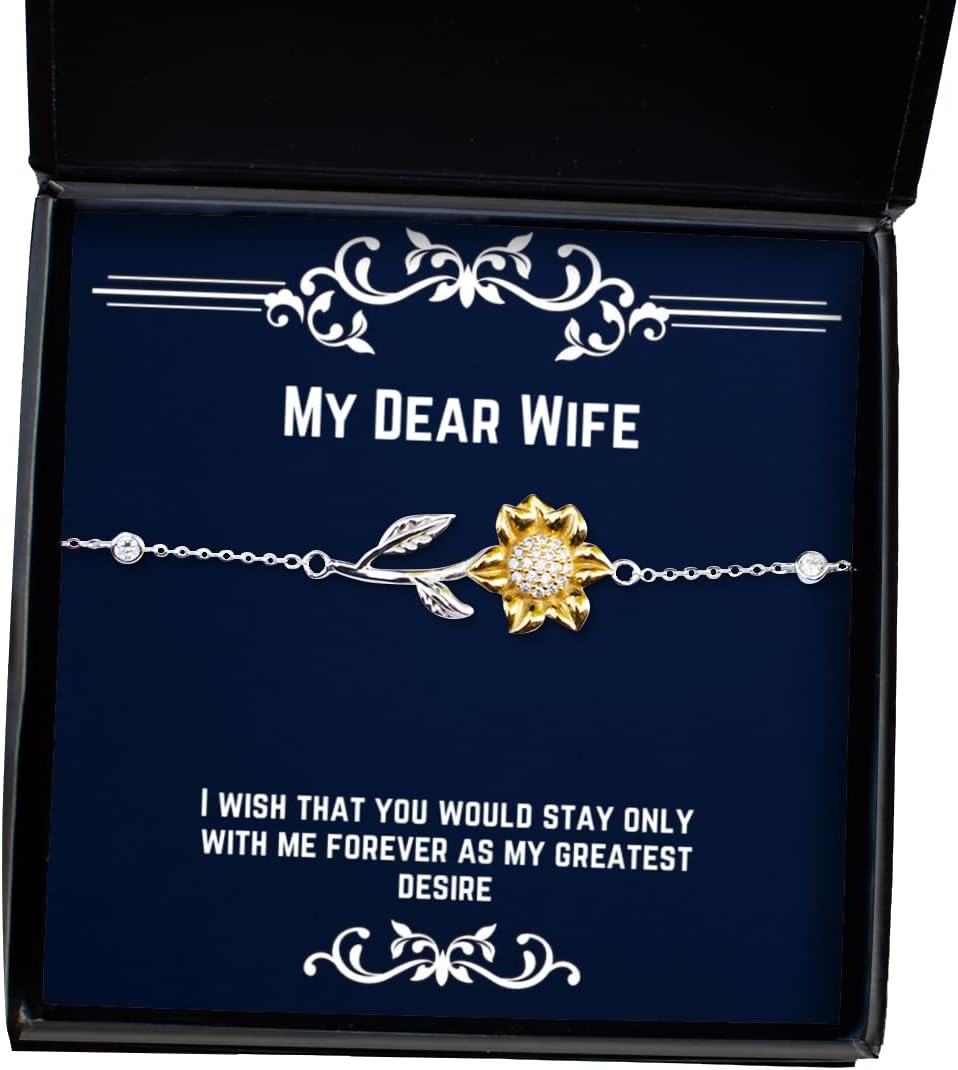 Cheap Wife Sunflower Bracelet, I Wish That You Would Stay only with me Forever as My Greatest, Present for Wife, Cool from Husband
