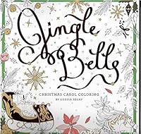 Jingle Bells Christmas Carol Coloring 1454710403 Book Cover
