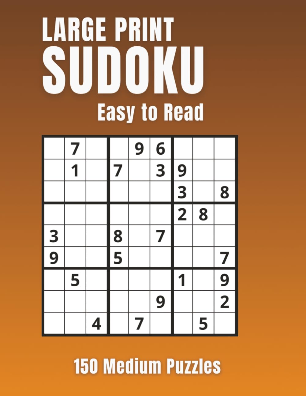 Large Print Sudoku: 150 Medium Puzzles for Adults & Seniors | Volume 1