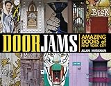 Door Jams: Amazing Doors of New York City