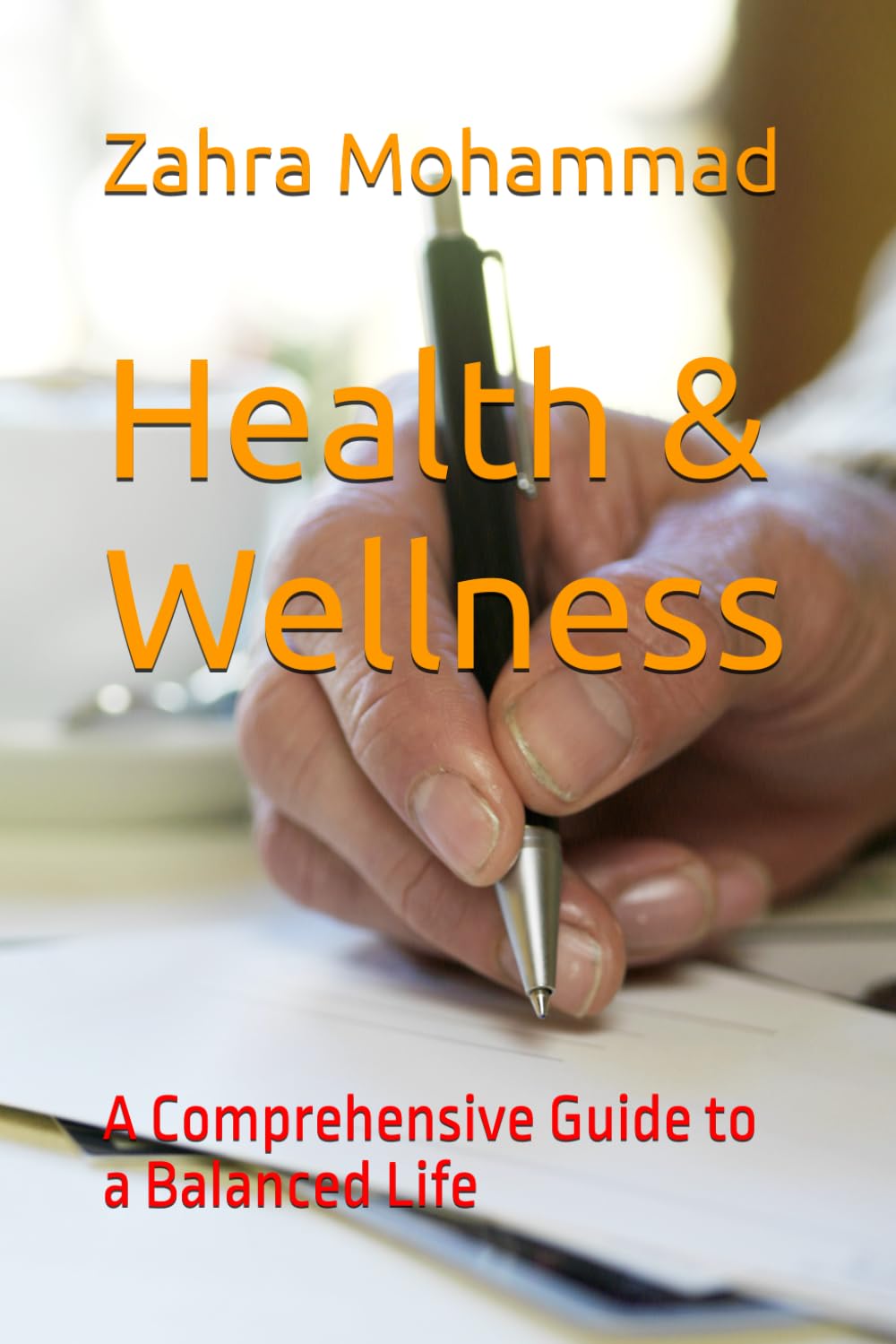 Health & Wellness: A Comprehensive Guide to a Balanced Life