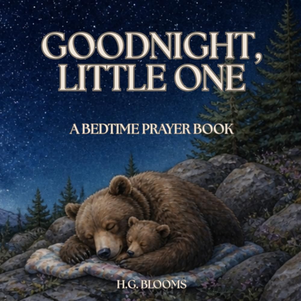Goodnight, Little One: A Bedtime Prayer Book