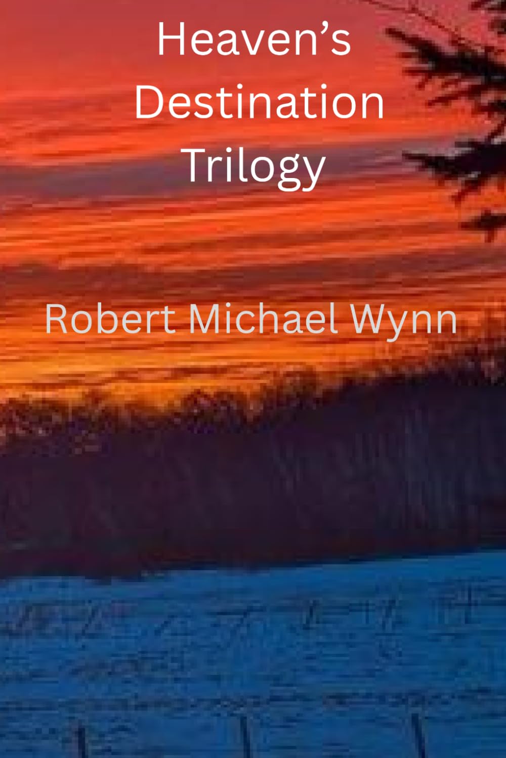 Heaven's Destination Trilogy