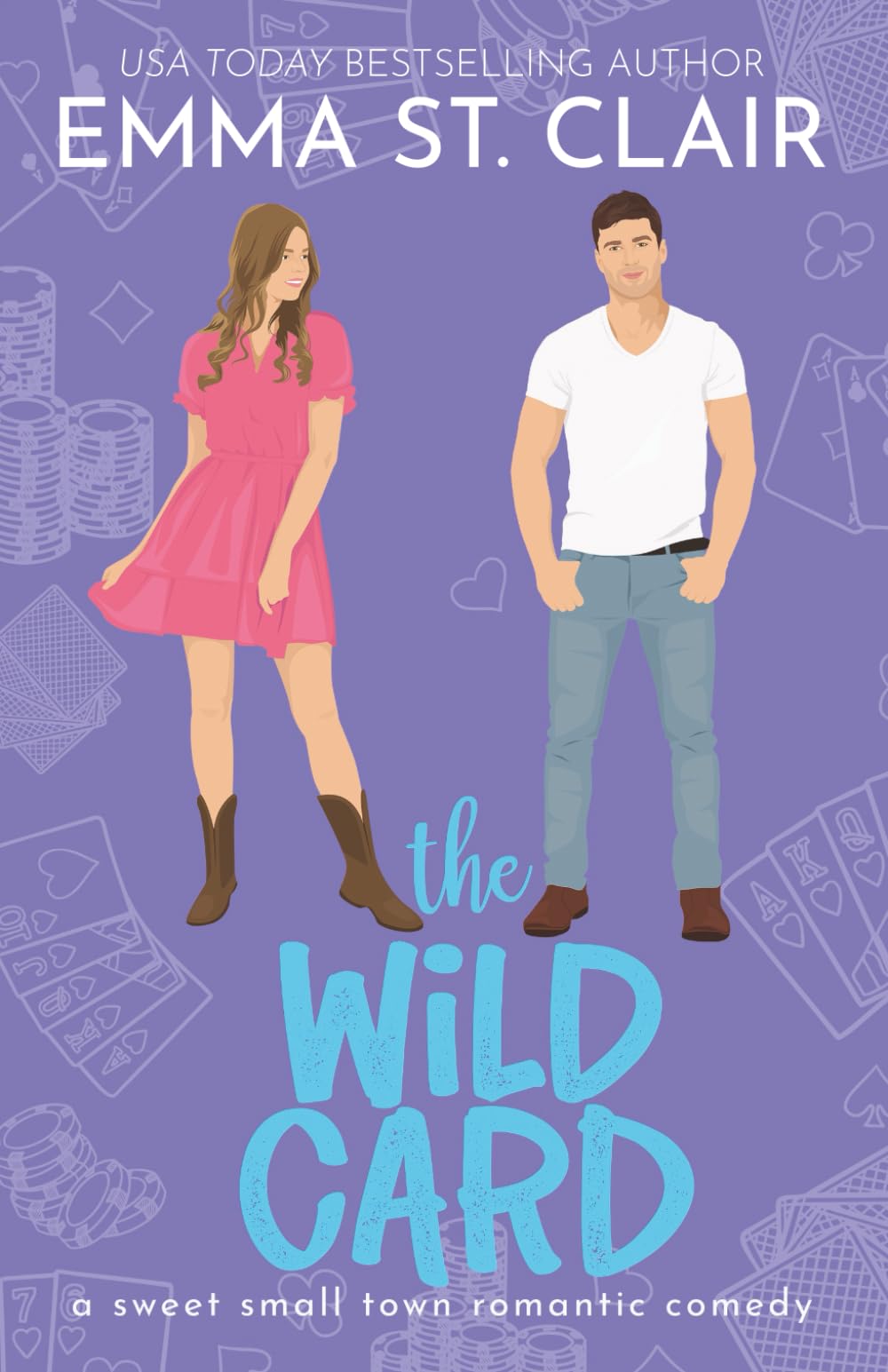 The Wild Card: A Sweet Small-Town Romantic Comedy (Love Stories in Sheet Cake Sweet Rom Com Series)