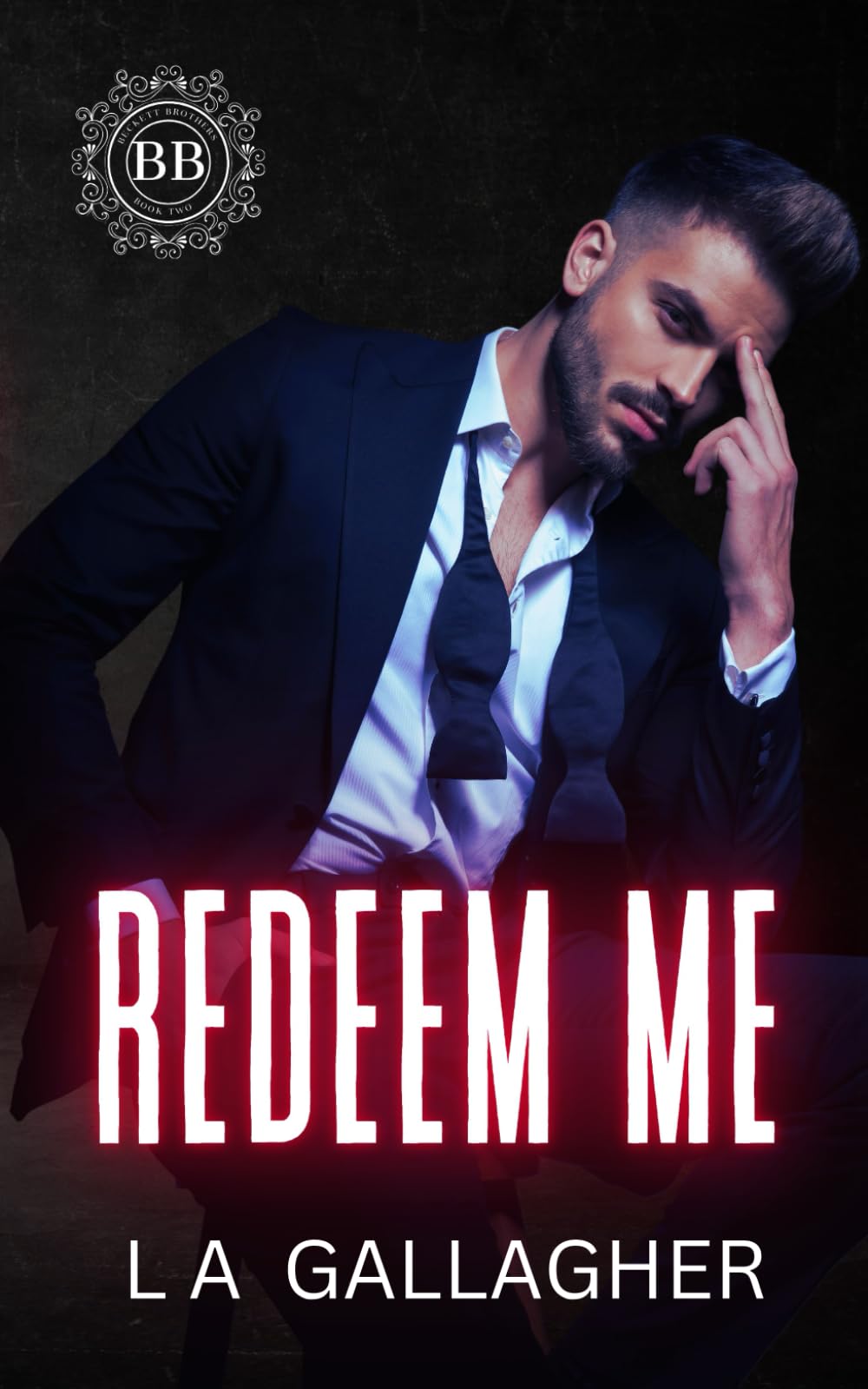 Redeem Me: A forbidden, hot single dad, billionaire romance (The Beckett Brothers)