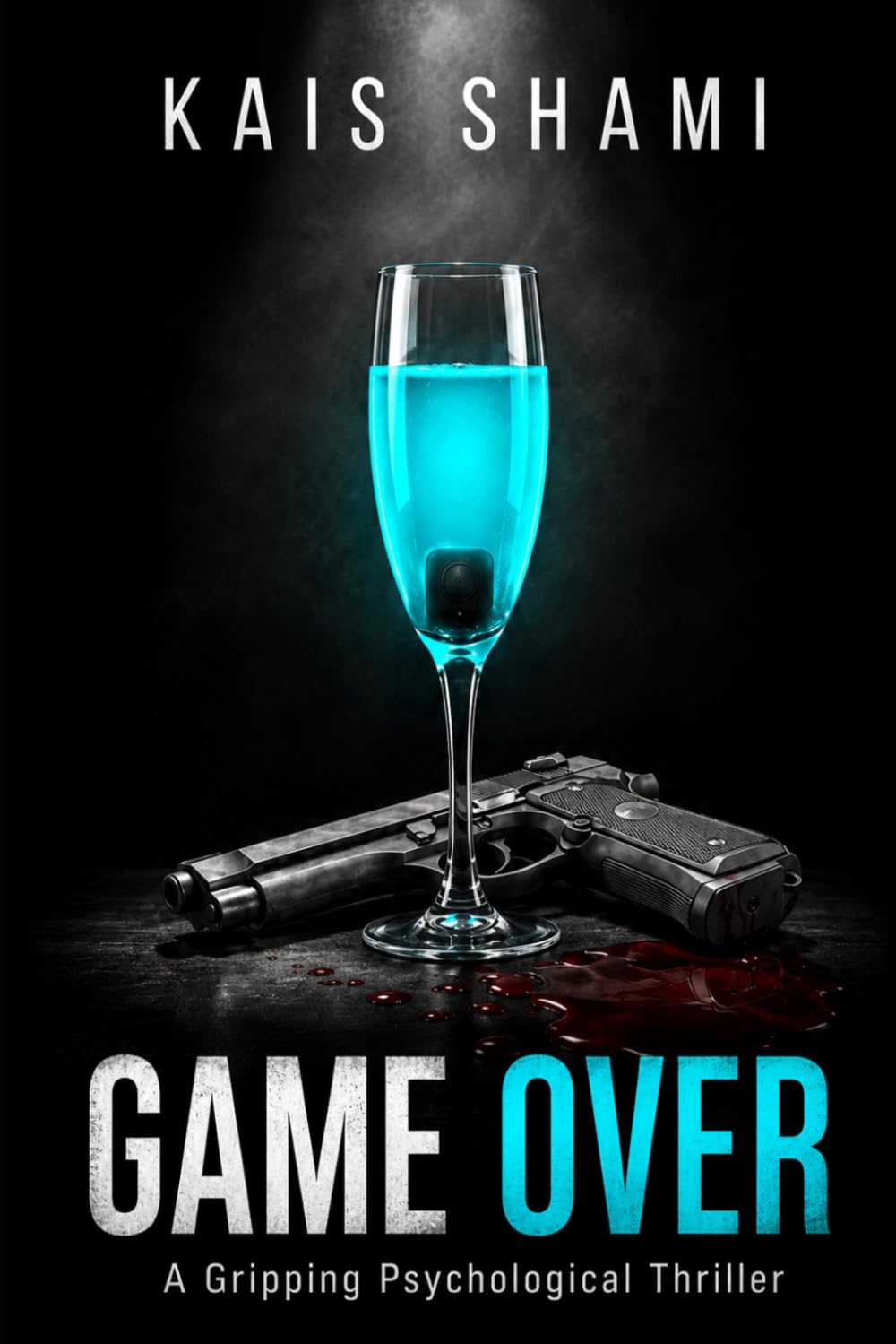 GAME OVER: A GRIPPING PSYCHOLOGICAL THRILLER