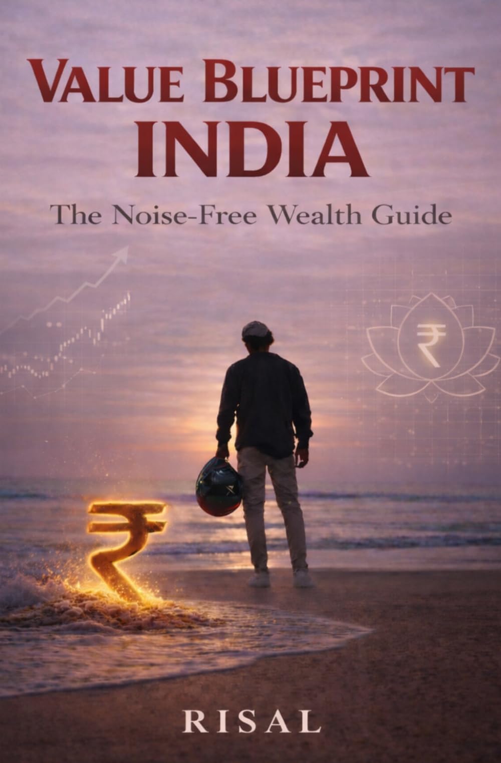 Value Blueprint India: The Noise-Free Wealth Guide