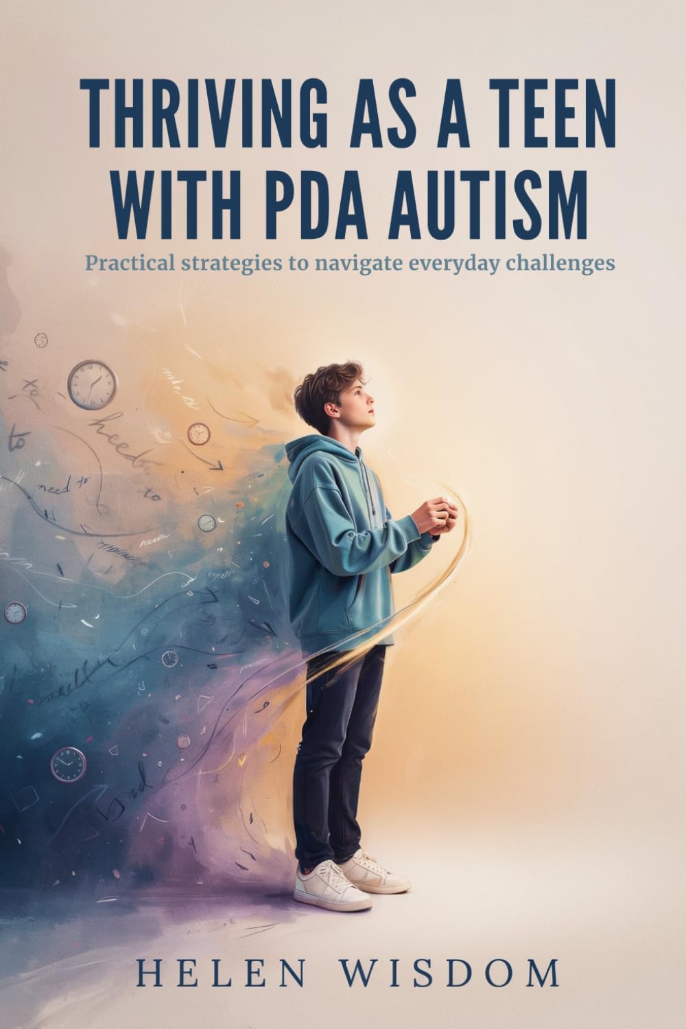 Thriving as a Teen With PDA Autism: Practical strategies to navigate everyday challenges