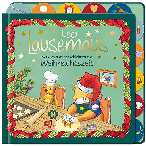 Preisvergleich Produktbild Leo Lausemaus - Neue Minutengeschichten zur Weihnachtszeit: Pappebuch mit Weihnachtsgeschichten zum Vorlesen für Kinder ab 2 Jahre