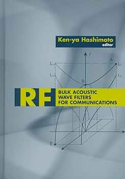 Amazon.com: RF Bulk Acoustic Wave Filters for Communications