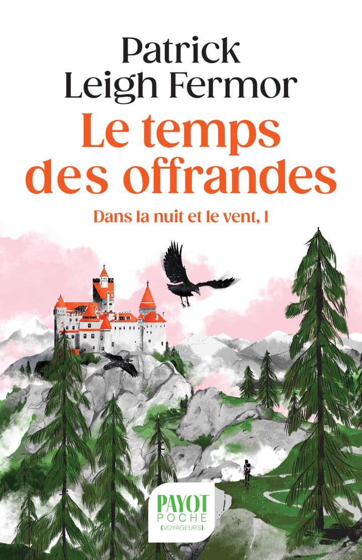 Le Temps des offrandes: Dans la nuit et le vent, 1