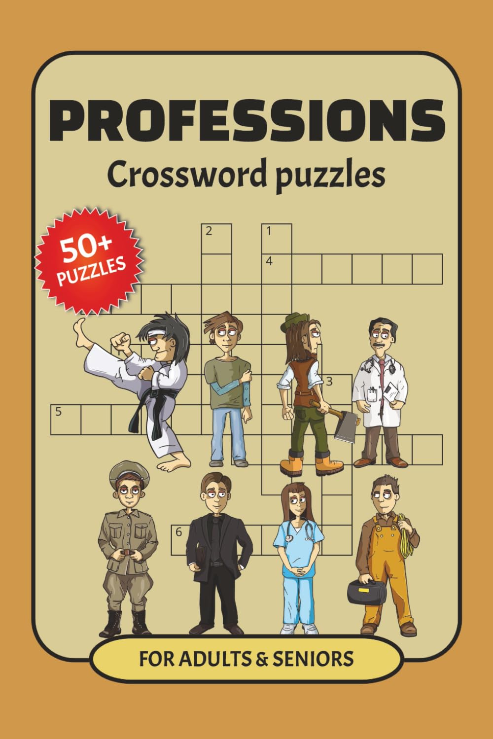 Professions Crossword Puzzles: Professions Crossword Puzzles : Crossword Puzzles with Easy to Read Print about Professions, Job Titles and More | 6x9 ... Great for Vacations, Holidays and Free Times