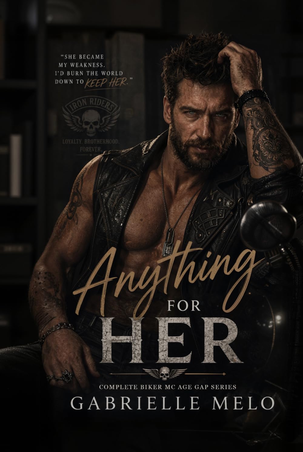 Anything for Her: Complete Biker MC Age Gap Series