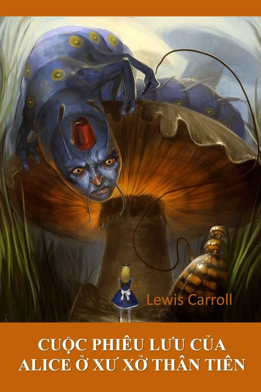 Cuộc Phiêu Lưu Của Alice Trong Xứ Sở Thần Tiên: Alice's Adventures in Wonderland, Vietnamese edition