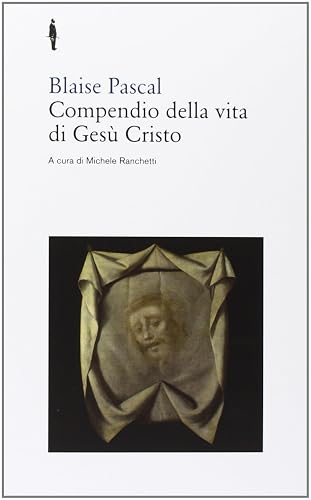 Compendio della vita di Gesù Cristo