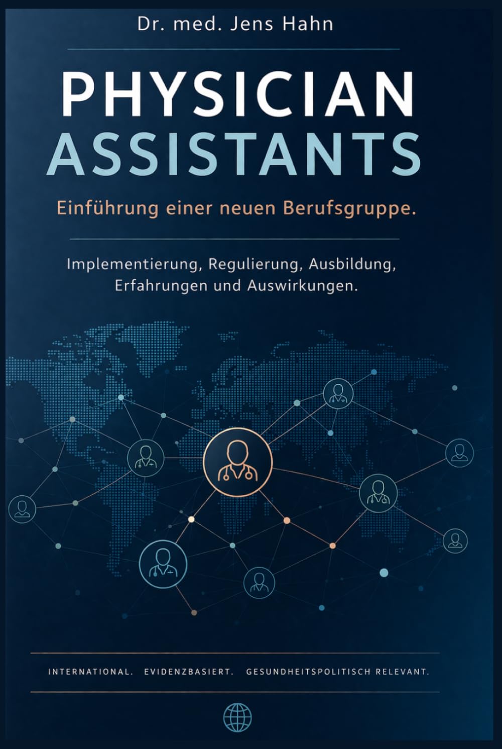 Physician Assistants: Einführung einer neuen Berufsgruppe